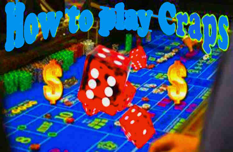 How to Play Craps online game